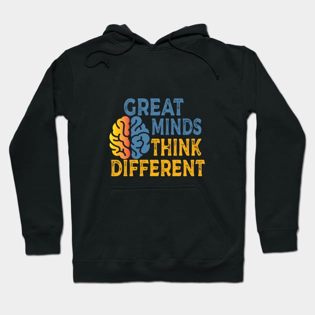 Great minds think different Hoodie by SurpriseART